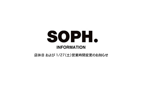 S色SOPHNET fragment 東京15周年記念